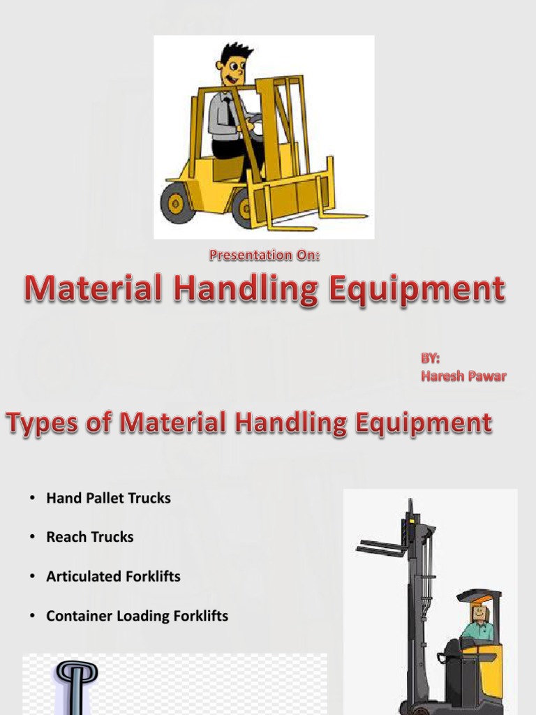 Types of Material Handling Equipment | PDF | Forklift | Pallet