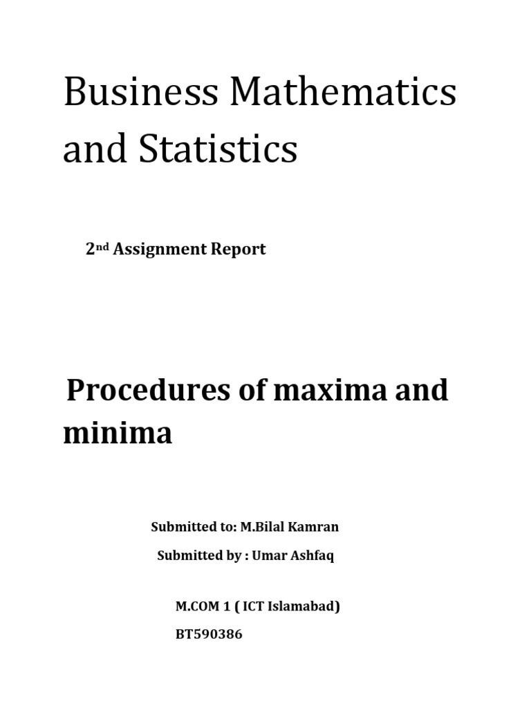 Business Mathematics and Statistics: Procedures of Maxima and Minima ...