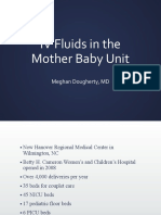 IV Fluids in The Mother Baby Unit: Meghan Dougherty, MD
