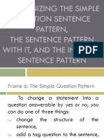 Recognizing The Simple Question Sentence Pattern, The Sentence Pattern With It, and The Inverted Sentence Pattern