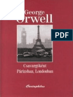 Csavargokent Parizsban, Londonban - George Orwell