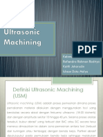 Cara Kerja Mesin Ultrasonic Machining (USM) dengan Faktor yang Mempengaruhinya