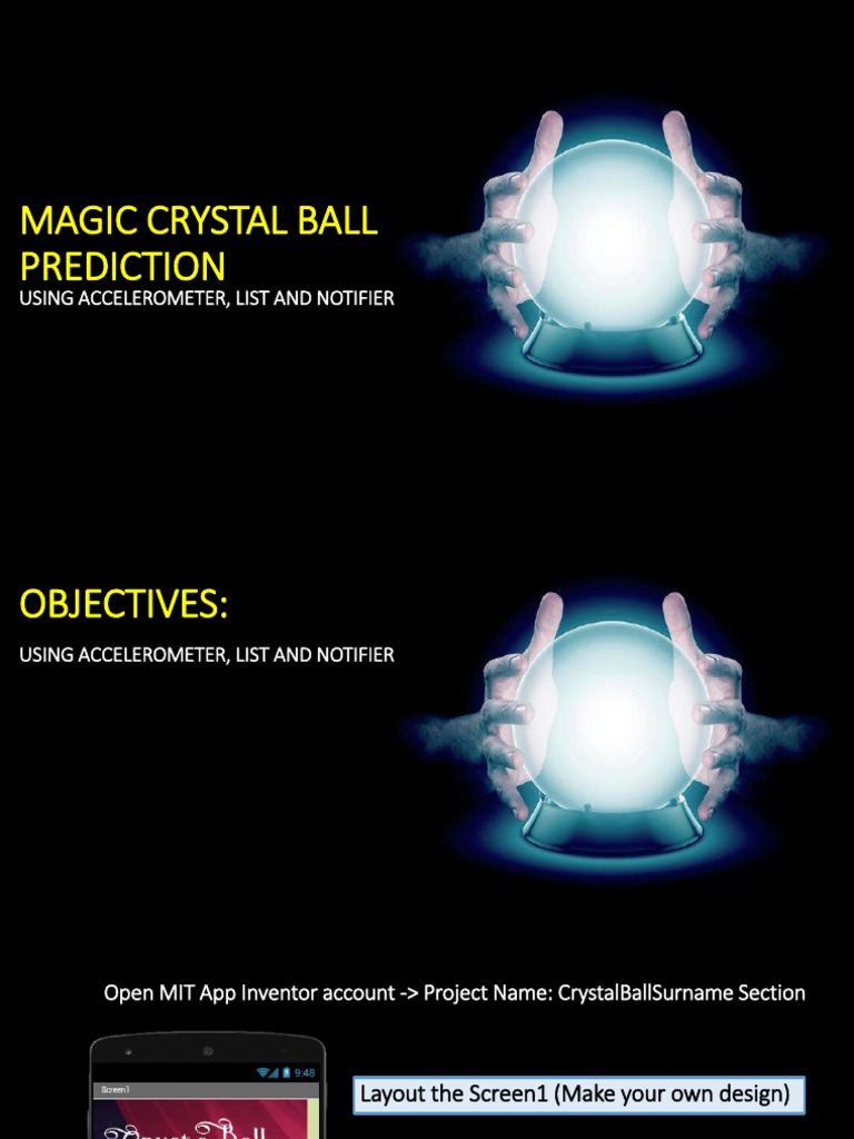 Crystal Ball Predictor An App Inventor Project Using Accelerometer