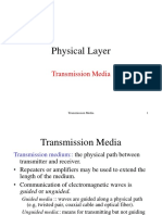 Physical Layer: Transmission Media