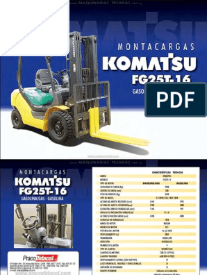 escaldadura Centro de niños Comparable Catalogo Montacargas fg25t 16 Gasolina Gas Komatsu Caracteristicas Tecnicas  PDF | PDF