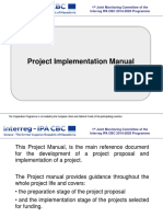 Project Implementation Manual: 1 Joint Monitoring Committee of The Interreg IPA CBC 2014-2020 Programme
