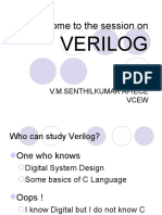 Welcome To The Session On: Verilog