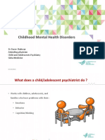 Childhood Mental Health Disorders: DR Durre Shahwar Attending Physician Child and Adolescents Psychiatry Sidra Medicine