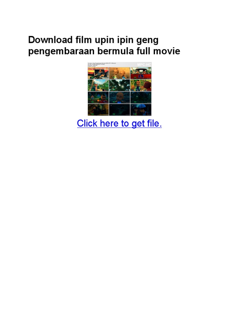 Film Upin Ipin Geng Pengembaraan Bermula Full Movie PDF PDF