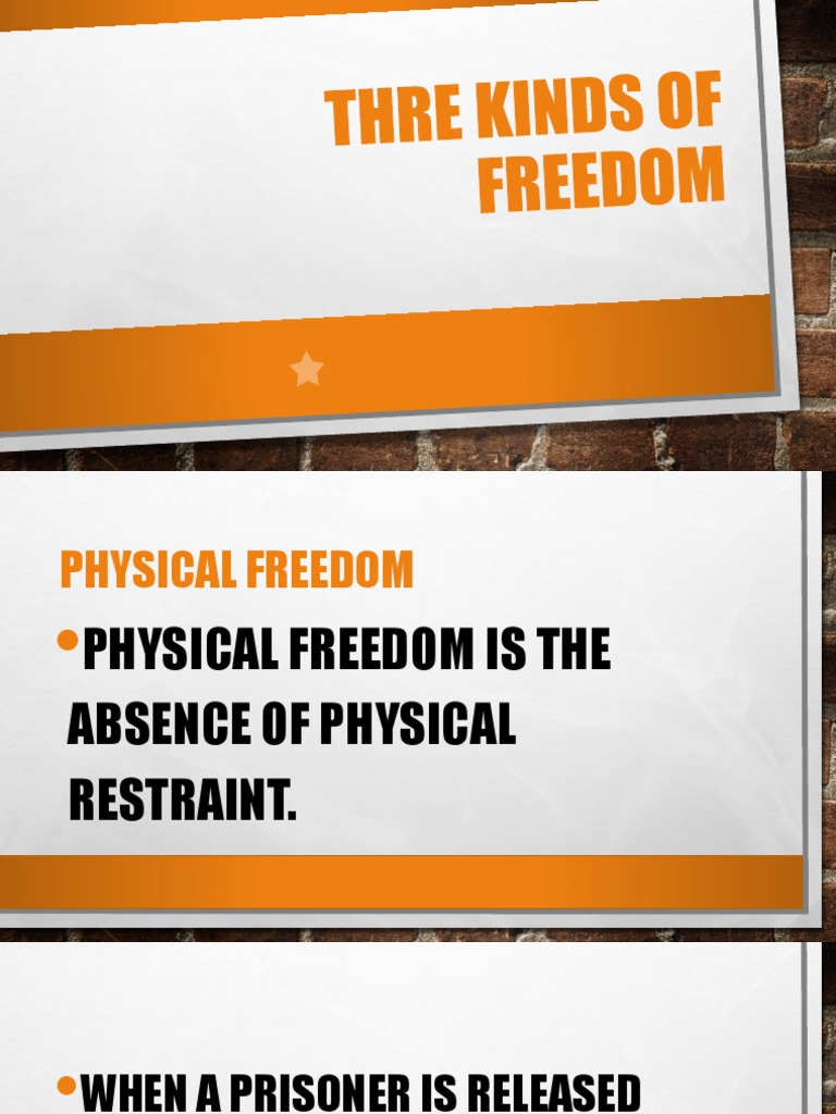 Three Types of Freedom Explained | PDF | Self-Improvement
