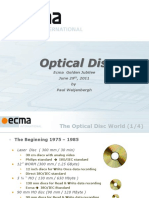 Optical Discs: Ecma Golden Jubilee June 29, 2011 by Paul Weijenbergh