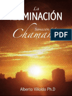 (Alberto Villoldo) La Iluminacion (La Sanacion de Los Chamanes)