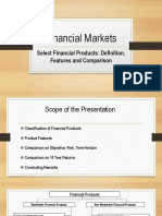 Financial Markets: Select Financial Products: Definition, Features and Comparison