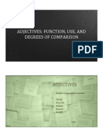 Adjectives: Function, Use, and Degrees of Comparison