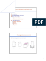 Outline Concepts of Stress and Strain Elastic Deformation: Chapter 6: Mechanical Properties of Metals