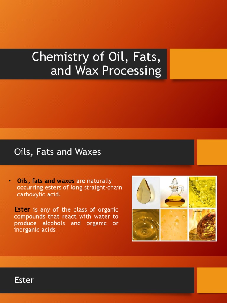 Chemistry of Oil, Fats, and Wax Processing PDF Ester Lipid