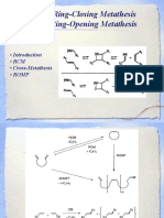 Chem 1140 Ring-Closing Metathesis (RCM) and Ring-Opening Metathesis (ROMP)