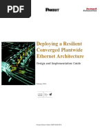 Deploying A Resilient Converged Plantwide Ethernet Architecture