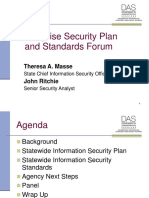 Enterprise Security Plan and Standards Forum: Theresa A. Masse John Ritchie