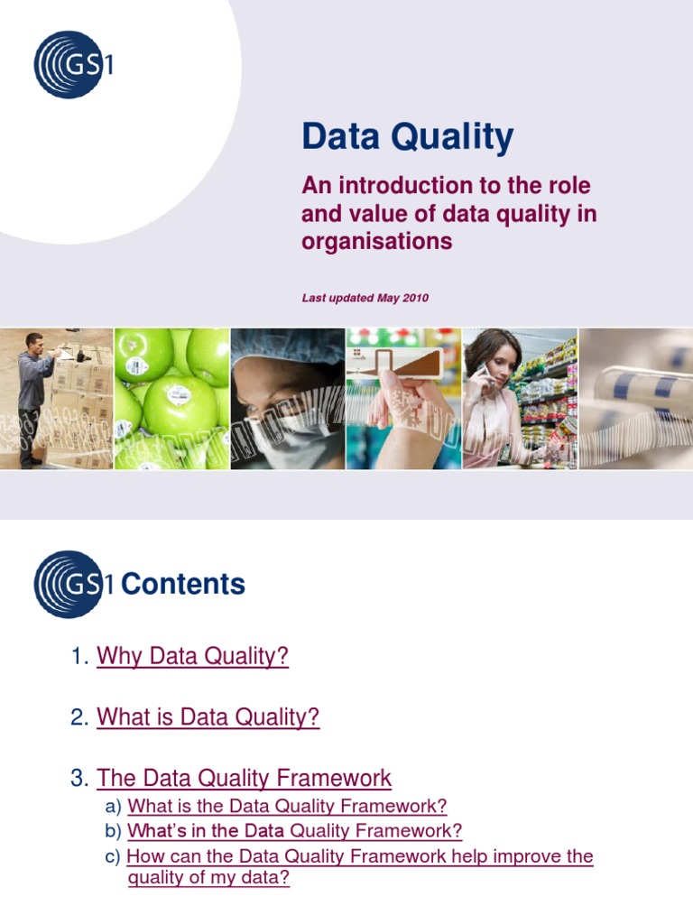 Data Quality: An Introduction To The Role and Value of Data Quality in ...