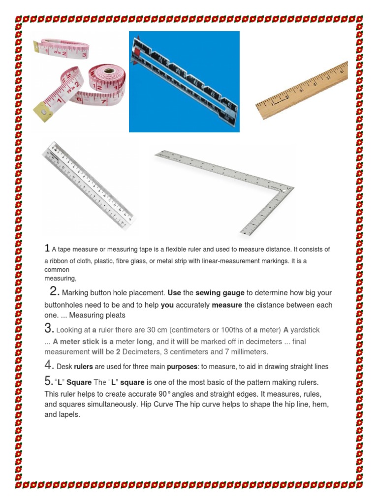 1 A Tape Measure or Measuring Tape Is A Flexible Ruler and Used To