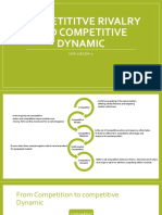 Competititve Rivalry and Competitive Dynamic