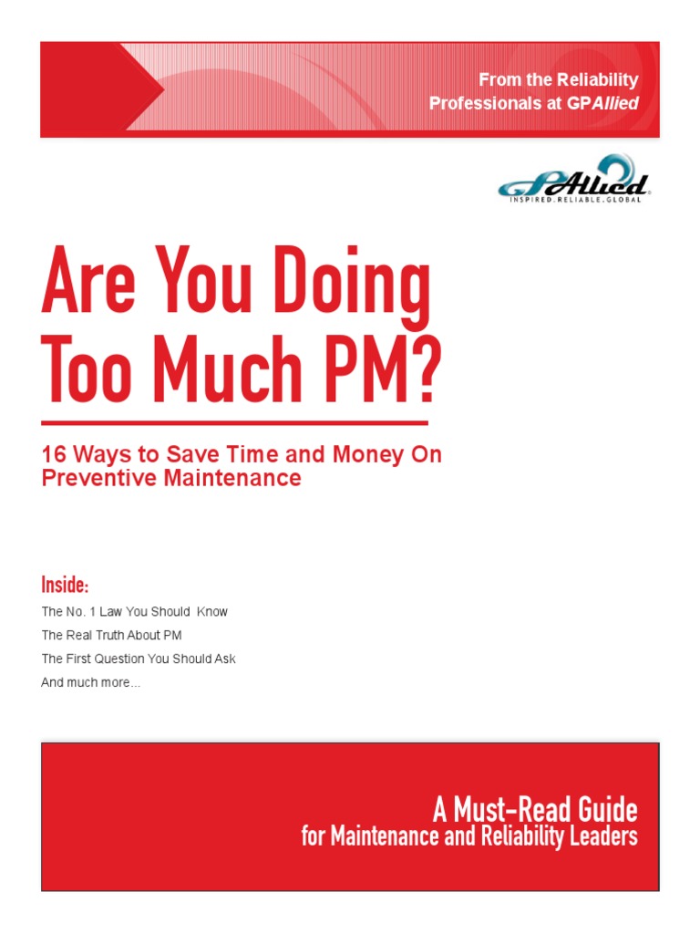 Are You Doing To Much Preventive Maintenance | PDF | Reliability ...