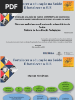 Painel 1-03-12 - Rosa Maria Souza - Sistemas Avaliativos Nas Escolas Não Universitárias Da Saúde