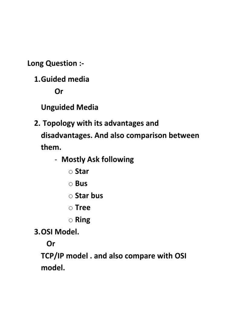 Long Question1. Guided Media or Unguided Media 2. Topology With Its