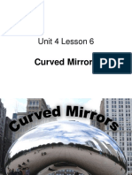 Unit 4 Lesson 6: Curved Mirrors