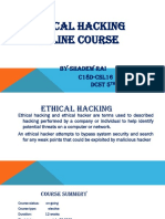 Ethical Hacking Online Course: By-Shadew Rai c18d-csl16 DCST 5 Sem