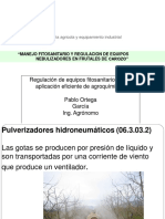 Regulación de Equipos Fitosanitarios, para Aplicación Eficiente de Agroquímicos. Pablo Ortega García Ing. Agrónomo