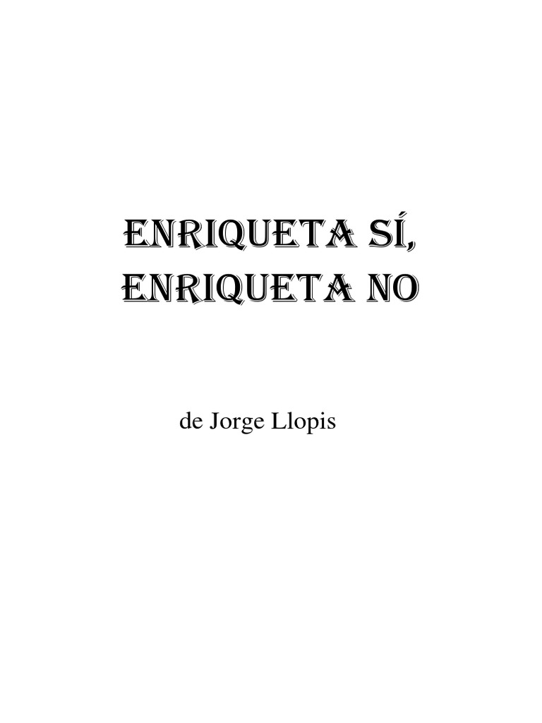 Enriqueta Sí, Enriqueta No PDF Agustín De Hipopótamo
