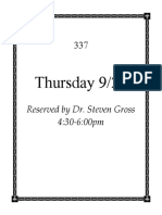 Thursday 9/28: Reserved by Dr. Steven Gross 4:30-6:00pm