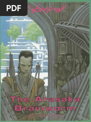 AG5000 - Cyberpunk 2020 - The Arasaka Brainworm (1991) (Q4-) PDF | PDF