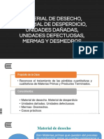 Tema 07 -  Material de desecho, material de desperdicio, unidades dañadas, unidades defectuosas, mermas y desmedros.pdf