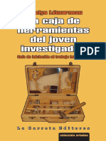 Jocelyn Létourneau - La Caja de Herramientas Del Joven Investigador - Guía de Iniciación Al Trabajo Intelectual
