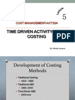 Time Driven Activity-Based Costing: Cost Management-Akt324