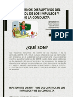 Trastornos Disruptivos Del Control de Los Impulsos Y de La Conducta