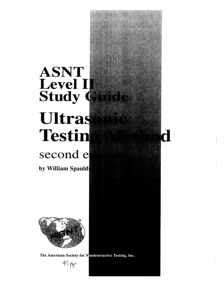 ASNT Level II Study Guide Ultrasonic Testing Method PDF PDF