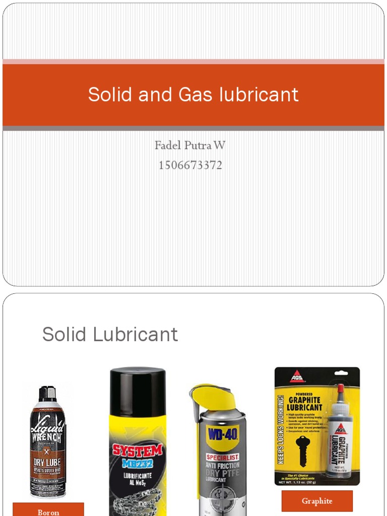 Solid and Gas Lubricant Mk2 PDF Lubricant Building Engineering