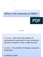 What Is The Necessity of HMM ? What Is The Necessity of HMM ?