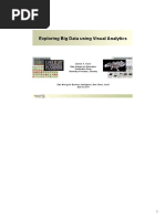 Exploring Big Data Using Visual Analytics: Daniel A. Keim