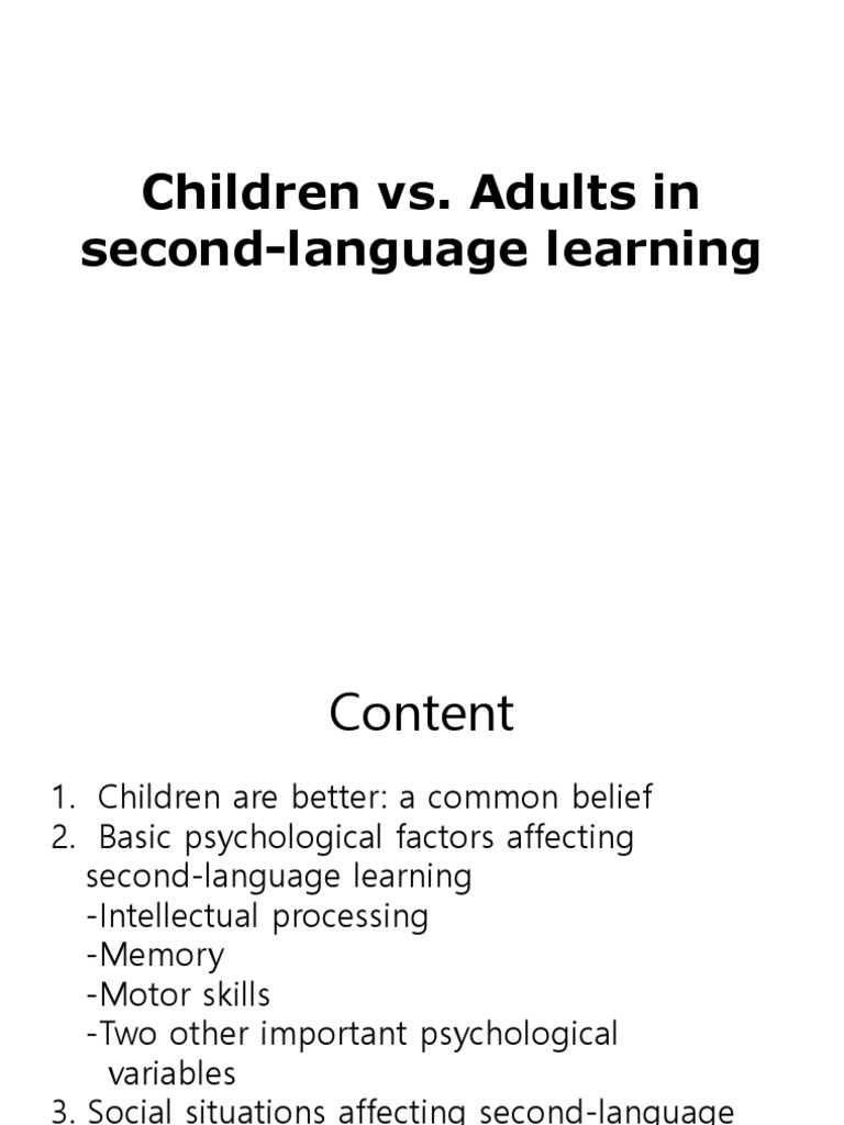 Children vs. Adults in SecondLanguage Learning PDF English As A Second Or Foreign Language