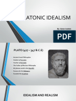 Platonic Idealism: By: Dylan Isabela Jairus Marcos