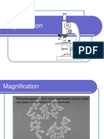 Magnification