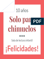 Solo para Chimuelos 10 AÑOS