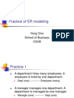 Practice of ER Modeling: Yong Choi School of Business Csub