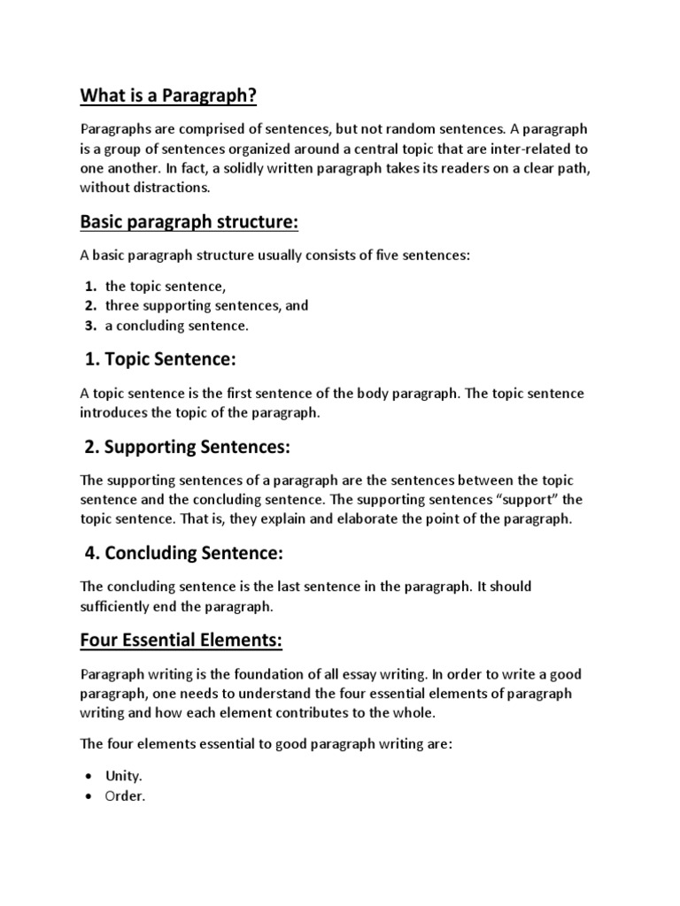 What Is A Paragraph?: 1. The Topic Sentence, 2. Three Supporting ...