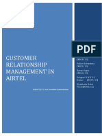 Customer Relationship Management in Airtel: Submitted By-Group 10 Section A